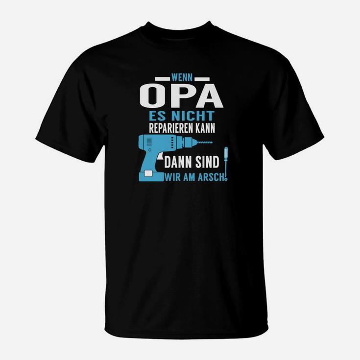 Lustiges Opa Reparatur-Experte T-Shirt, Geschenk für Großvater