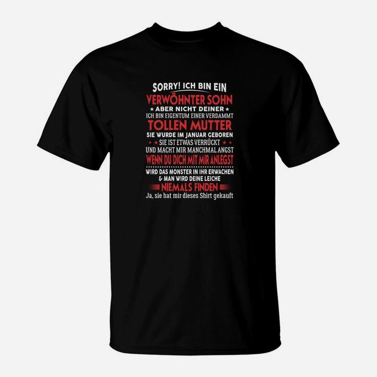 Lustiges Statement T-Shirt für Verwöhnten Sohn mit Humor