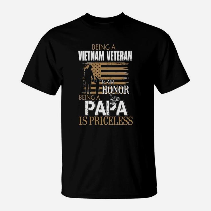 Mens Being Vietnam Veteran Is An Honor Papa Is Priceless T Shirts T-Shirt