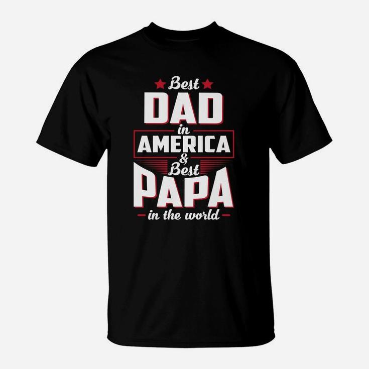 Mens Best Dad In America Best Papa In The World T-Shirt