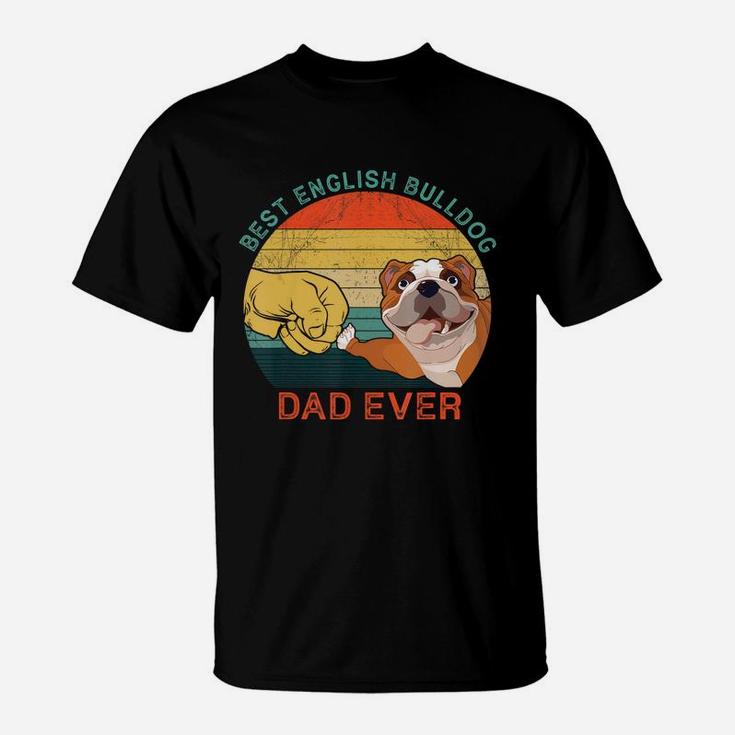 Mens Best English Bulldog Dad Ever Vintage Dog Gift Father's Day T-shirt T-Shirt
