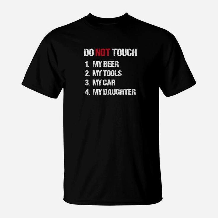 Mens Do Not Touch My Daughter Funny Fathers Day Celebration Gift Premium T-Shirt