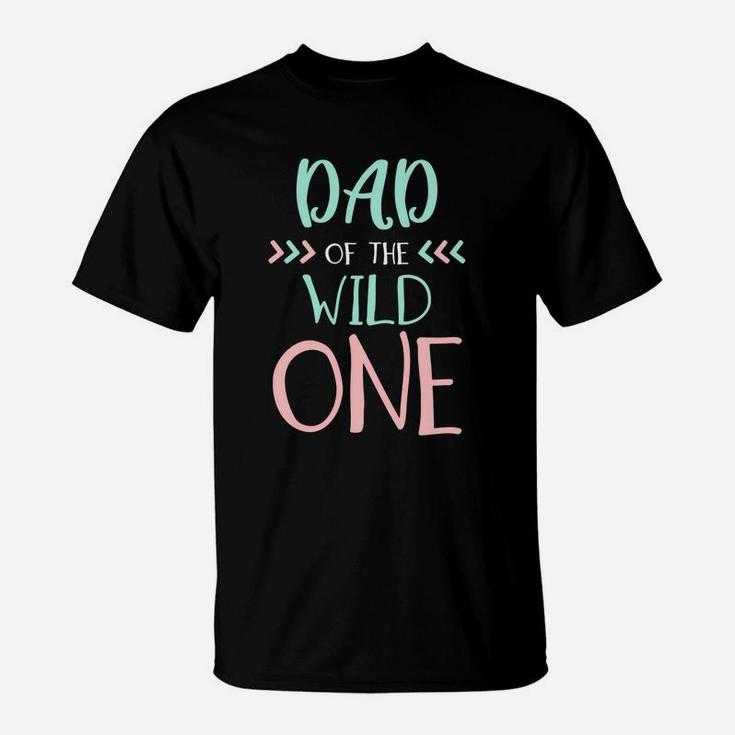 Mens Funny Shirt Cute Dad Of The Wild One Thing 1st Birth T-Shirt