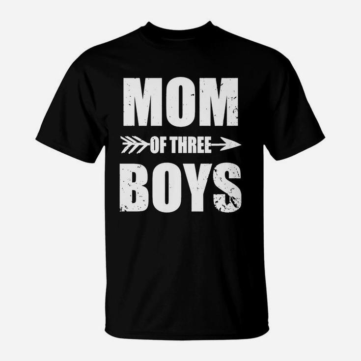 Mom Of Three Sons - Proud Mom Of Three Sons T-shirt T-Shirt