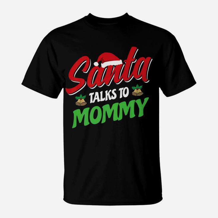 Mommy Christmas Mommy Christmas Gifts T-Shirt
