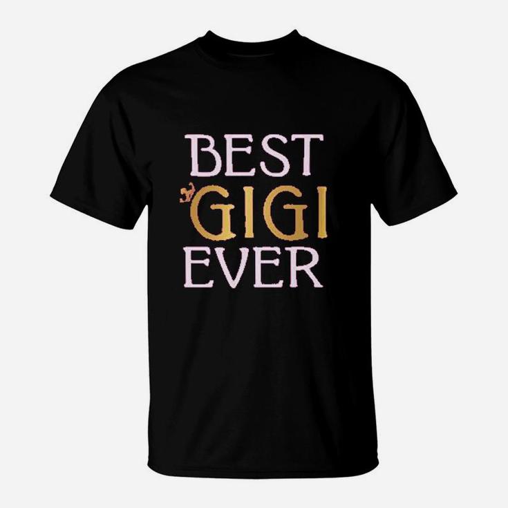 Mothers Day Best Gigi Ever Best Gift T-Shirt