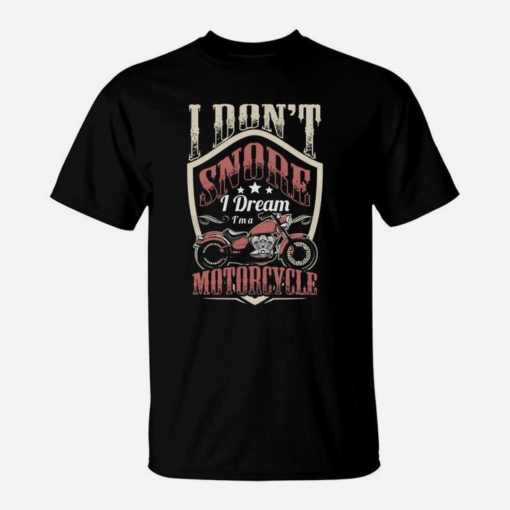 T-shirt Humour Motard "I Don't Snore I Dream I'm A Motorcycle" - Homme, Coton, Coupe Loose - Plusieurs Couleurs