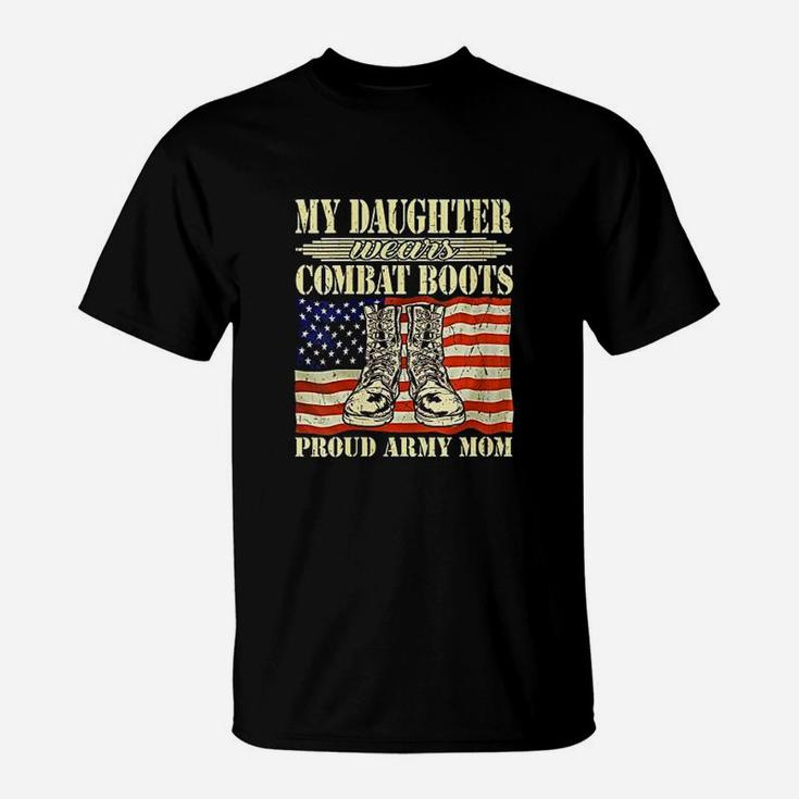 My Daughter Wears Combat Boots T-Shirt