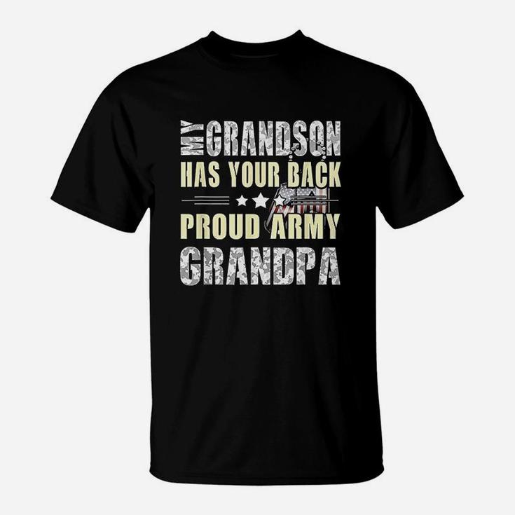 My Grandson Has Your Back Proud Army Grandpa Military Gift T-Shirt