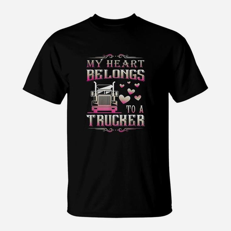 My Heart Belongs To A Trucker Truck Driver Wife Girlfriend T-Shirt