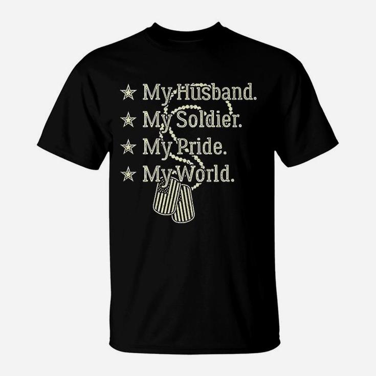 My Husband Is A Soldier Hero Proud Military Wife Army Spouse T-Shirt