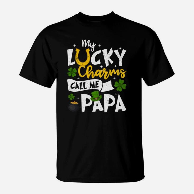My Lucky Charms Call Me Papa T-Shirt