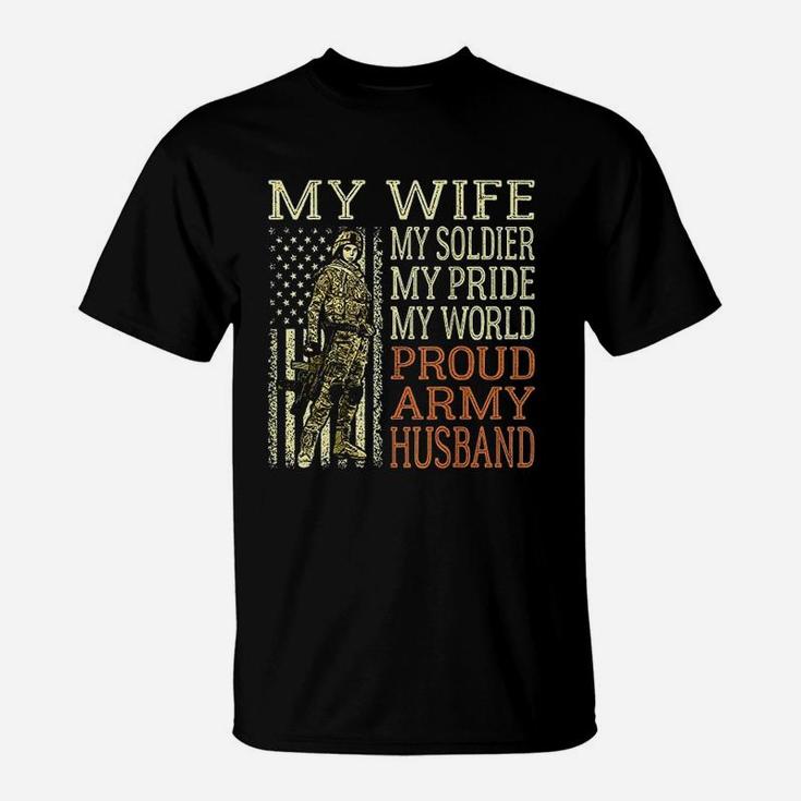 My Wife My Soldier Hero Proud Army Husband Military Spouse T-Shirt