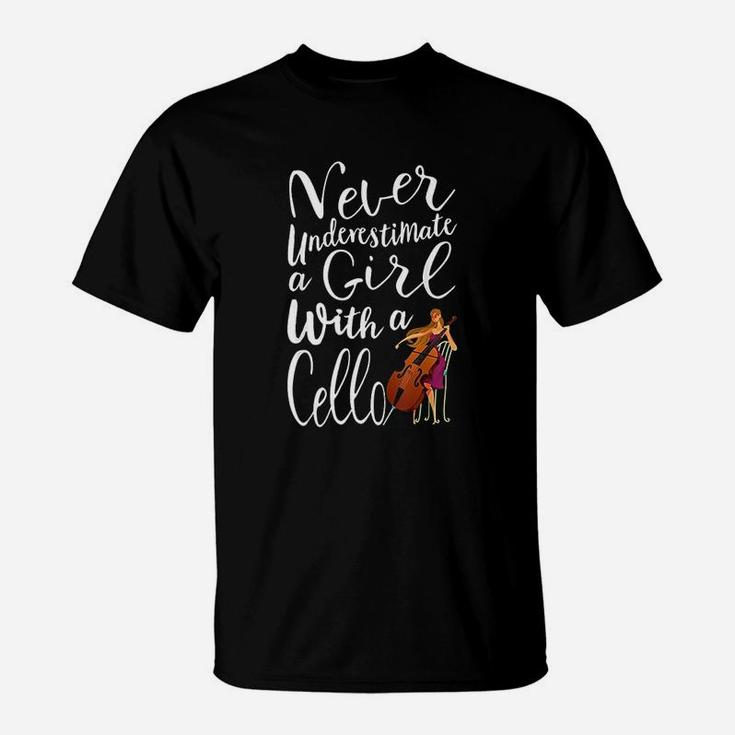 Never Underestimate A Girl With A Cello Cool Gift For Girls T-Shirt