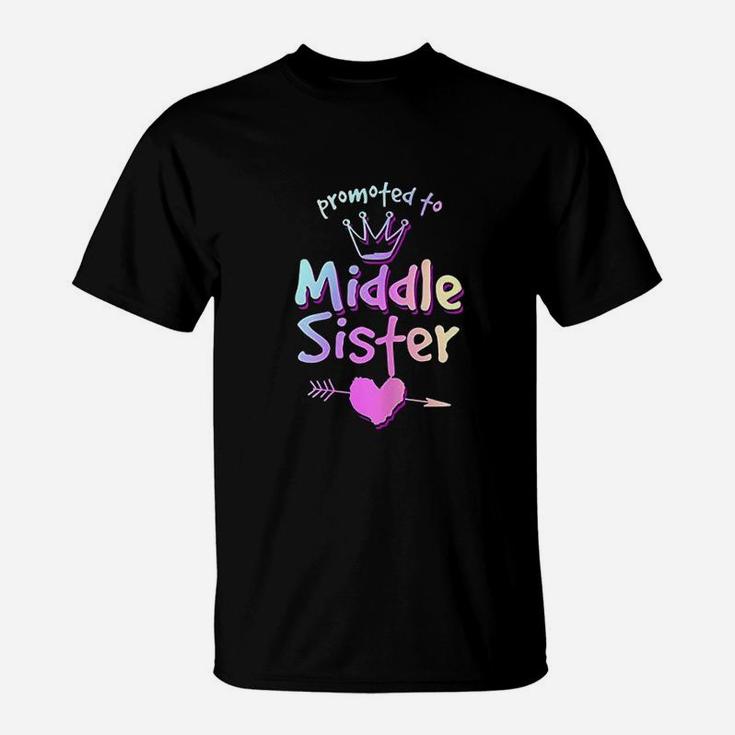 New Sis Gifts Promoted To Middle Sister T-Shirt