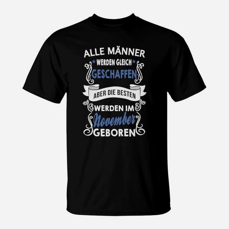 November-Geborene Herren T-Shirt, Aufdruck Die Besten werden im November geboren