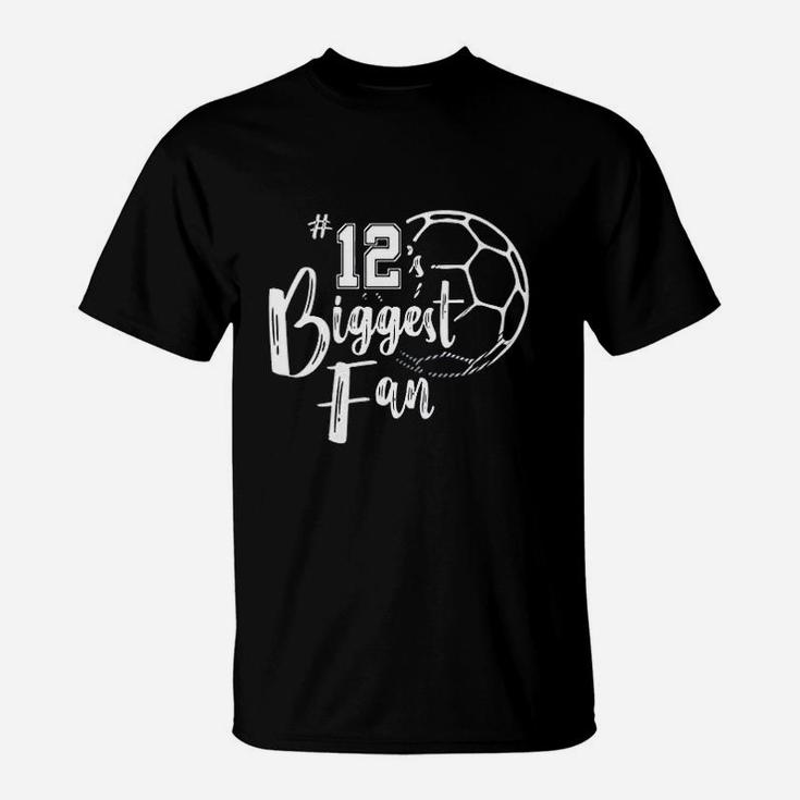 Number 12 Biggest Fan Hirt Soccer Player Mom Dad Family T-Shirt - Seseable