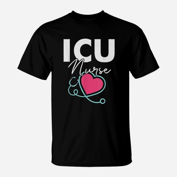 Nurse Gifts For Women Icu I Funny Icu Nurse T-Shirt