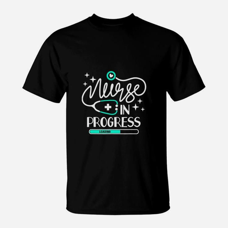 Nurse In Progress Nursing Student Future T-Shirt