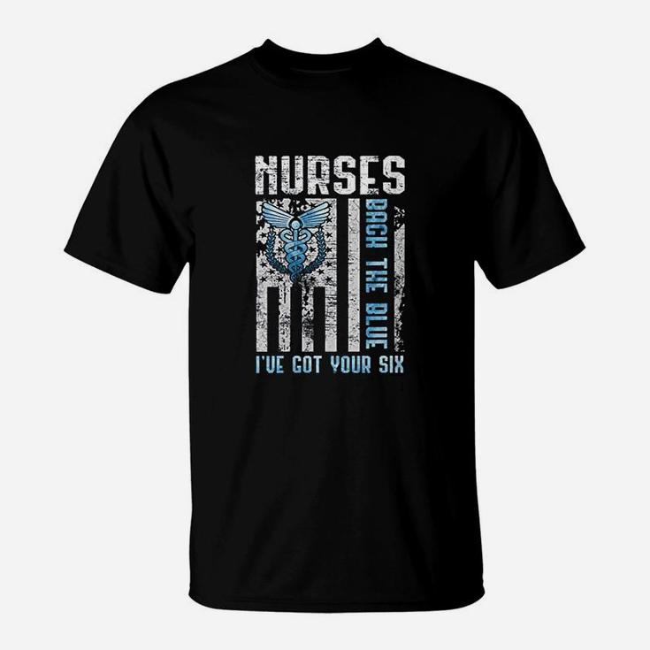 Nurses got your 2025 six t shirt