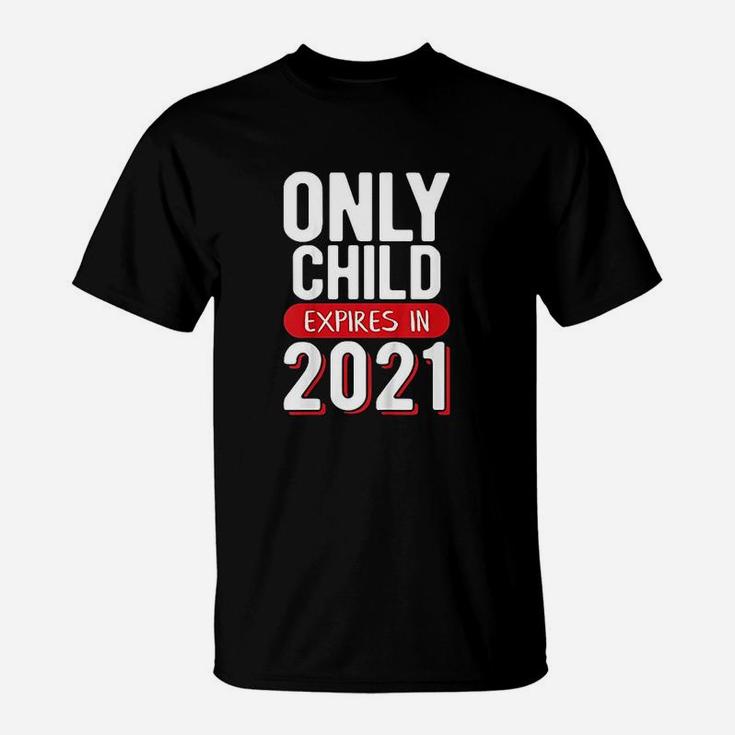 Only Child Expires 2021 Promoted To Brother Big Sister T-Shirt