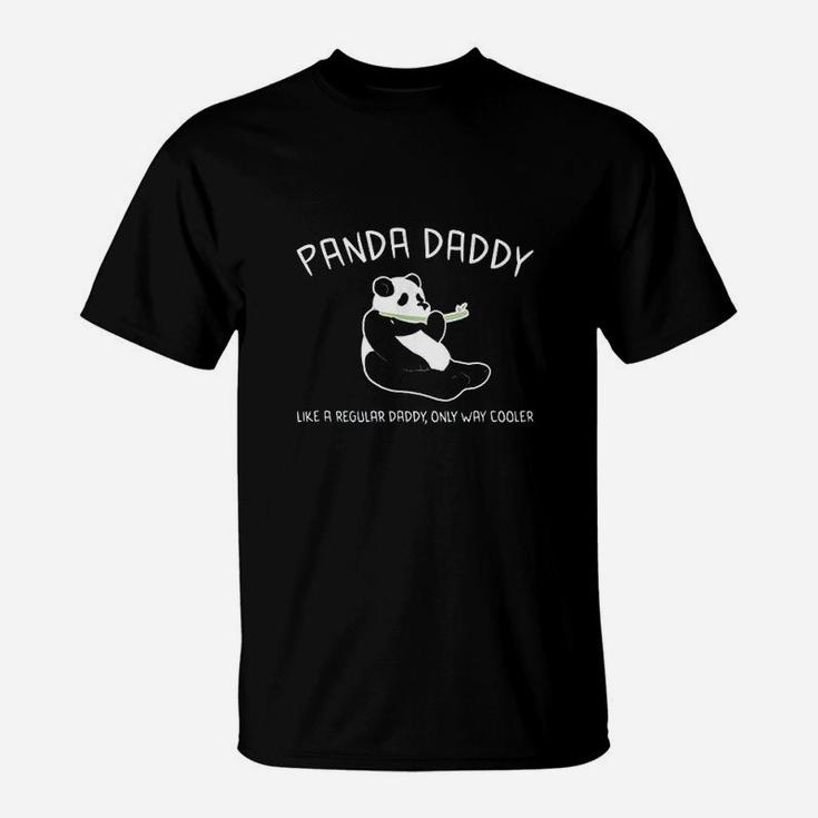 Panda Daddy Like A Regular Daddy But Cooler Funny Cute T-Shirt