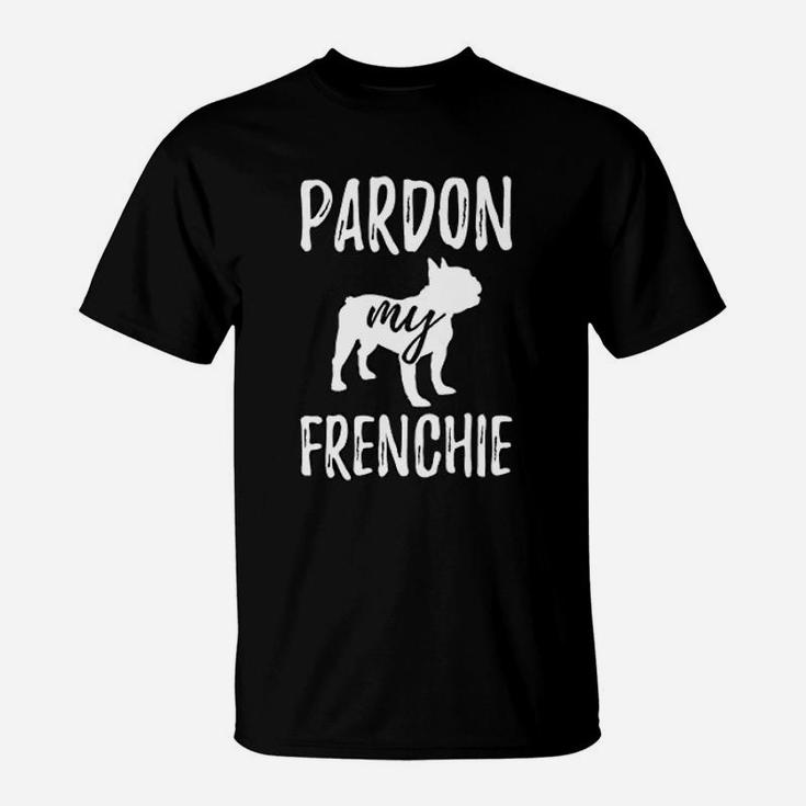 Pardon My Frenchie French Bulldog T-Shirt