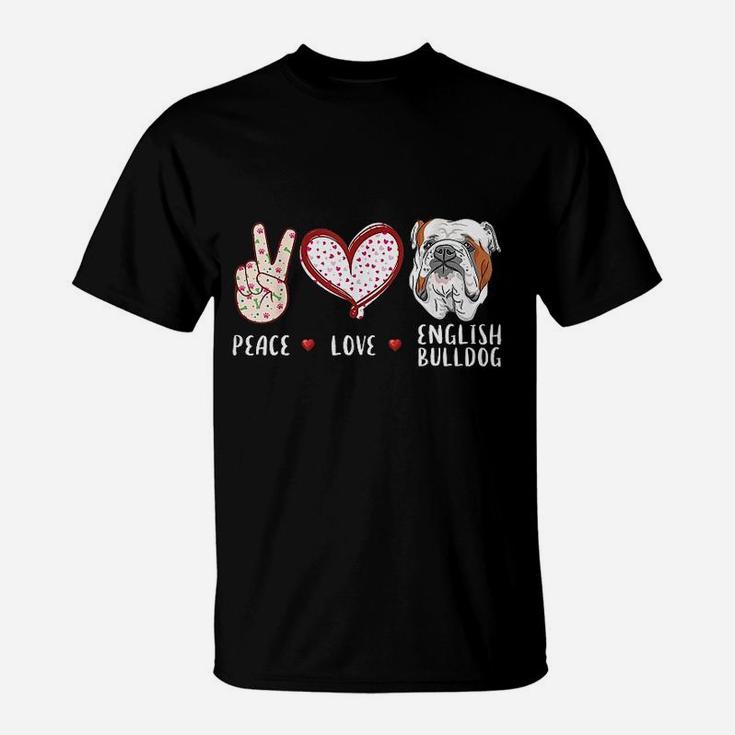 Peace Love English Bulldog T-Shirt
