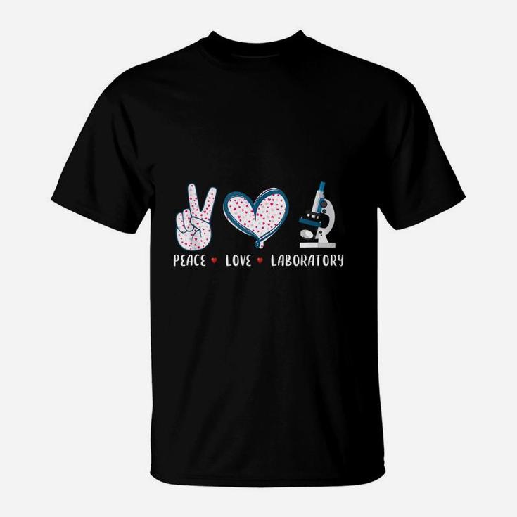 Peace Love Laboratory Lab Research Gifts For Men Women T-Shirt