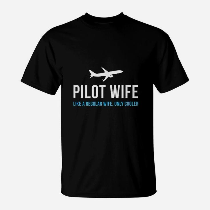 Pilot Wife Funny Cute Airplane Aviation Gift T-Shirt