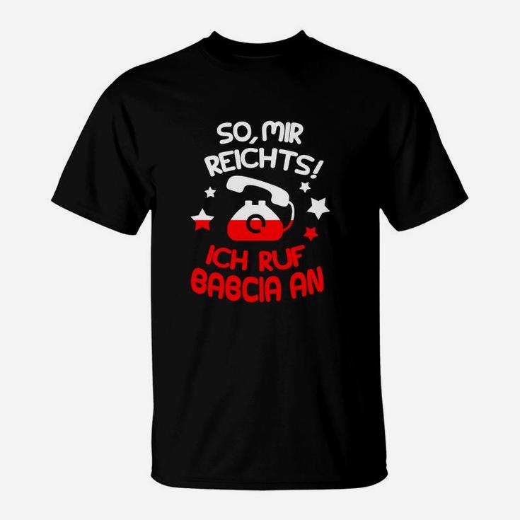 Polen Ich Ruf Babcia An T-Shirt