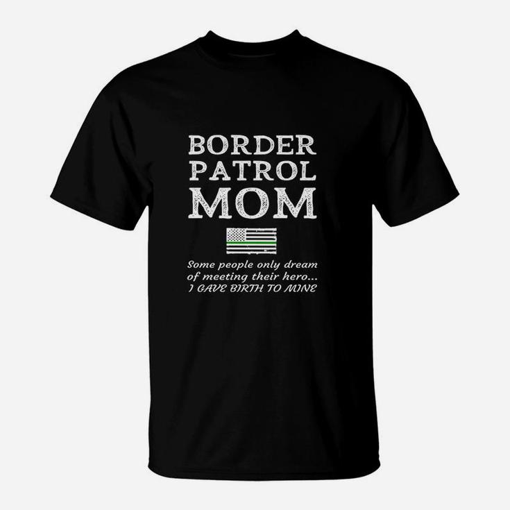 Proud Border Patrol Mom Mother Thin Green Line American Flag T-Shirt