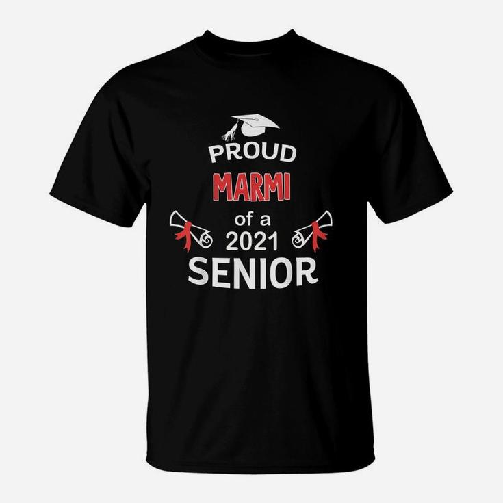 Proud Marmi Of A 2021 Senior Graduation 2021 Awesome Family Proud Gift T-Shirt