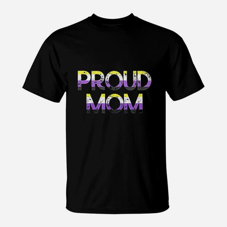 Proud Mom Nonbinary Pride Flag Lgbt Mothers Day T-Shirt