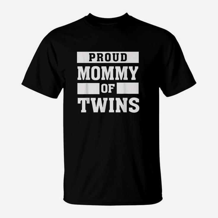 Proud Mommy Of Twins Proud Twin Mother Mom Parent T-Shirt