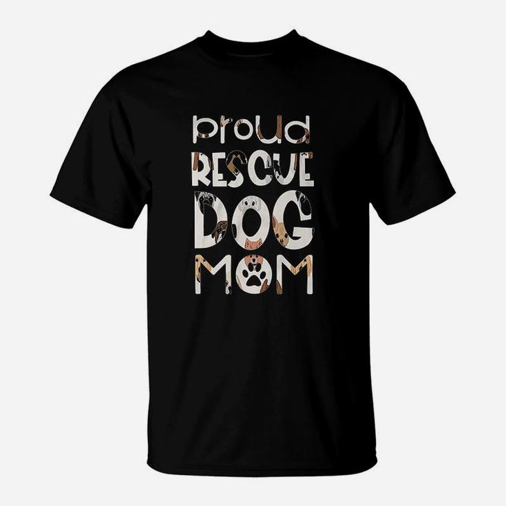 Proud Rescue Dog Mom T-Shirt