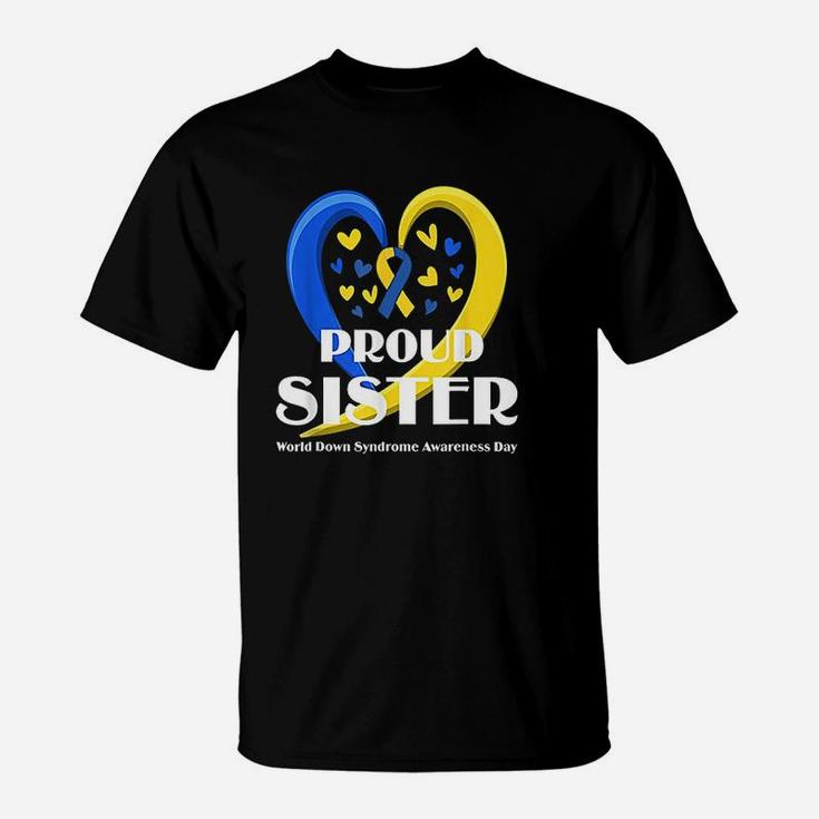 Proud Sister World Down Syndrome T-Shirt