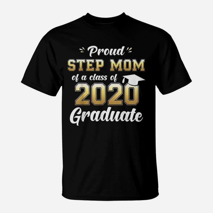Proud Step Mom Of Class Of 2020 Graduate T-Shirt