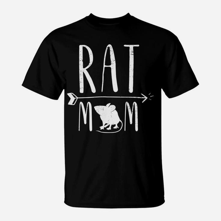 Rat Mom Funny Pet Rat Mouse Or Rodent Gift T-Shirt - White Rat Mom Funny Pet Rat Mouse Or Rodent Gift T-Shirt - White