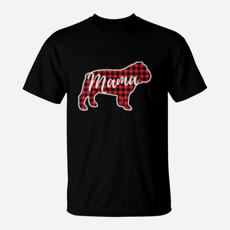 Red Plaid Mama Bulldog birthday T-Shirt