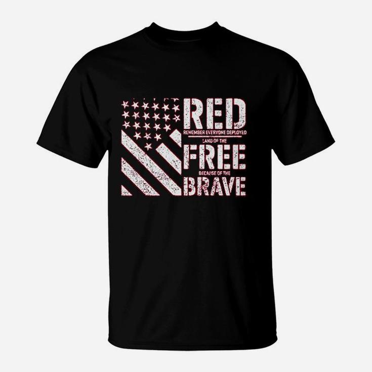 Red Remember Everyone Deployed Land Of The Free Because Of The Brave T-Shirt