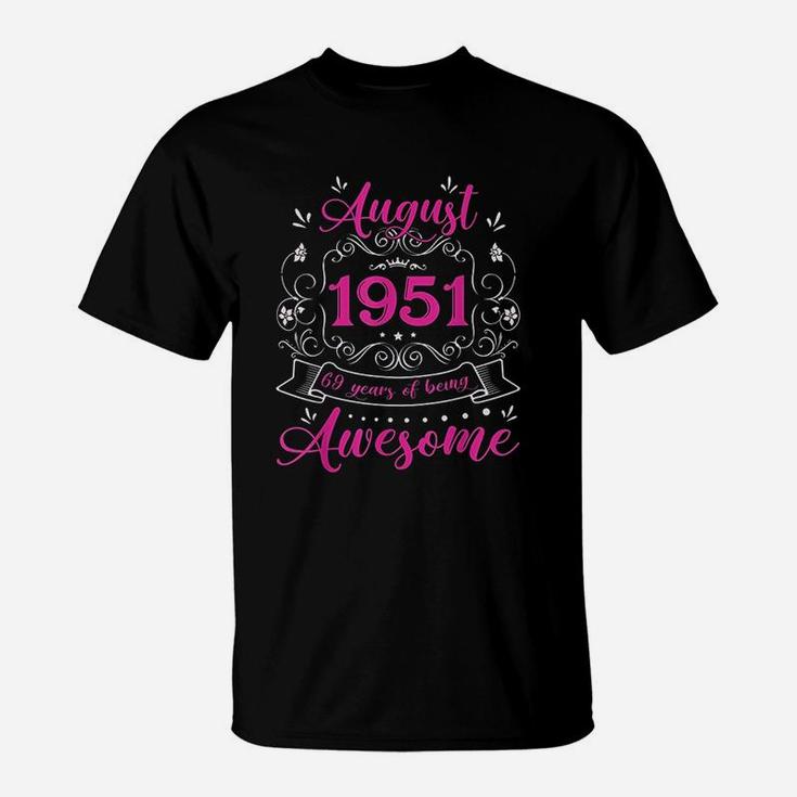 Retro Vintage August 1951 69th Birthday Gift 69 Years Old T-Shirt