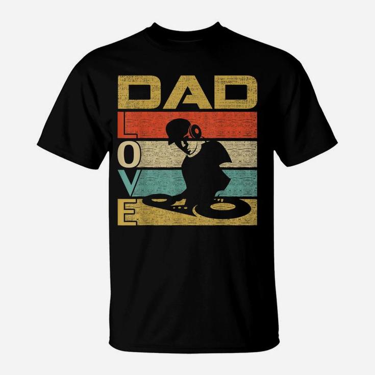 Retro Vintage Dad Love Dj Deejay Fathers Day T-Shirt