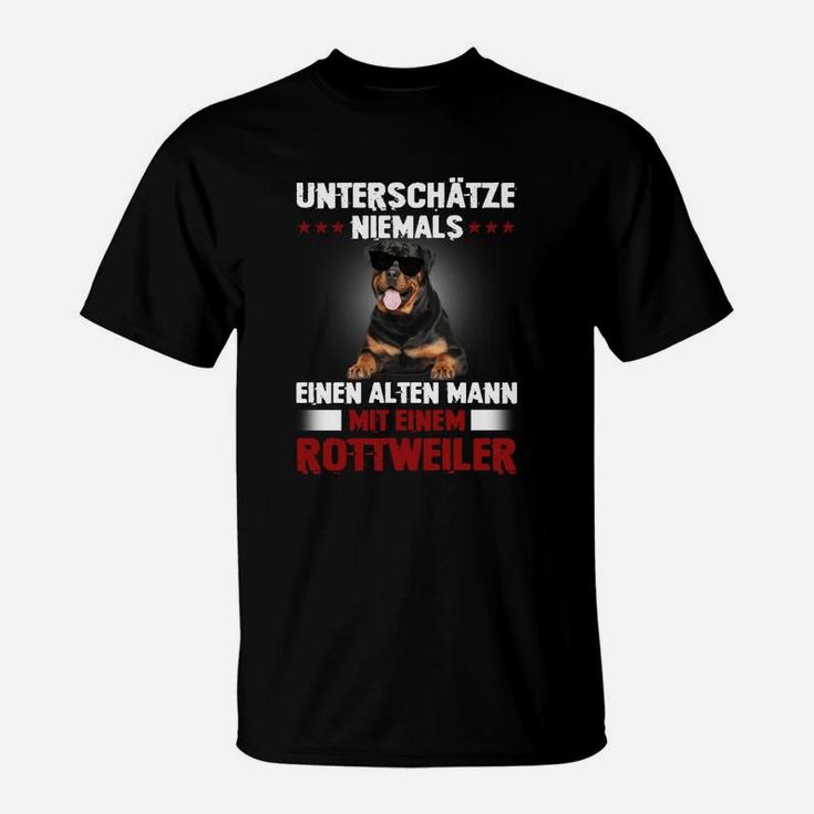 Rottweiler Unterschätze Niemals Einen Alten Mann T-Shirt