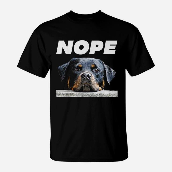 Rotweiller Nope Rottie Face Not Today Love My Rottweiler Dog T-Shirt
