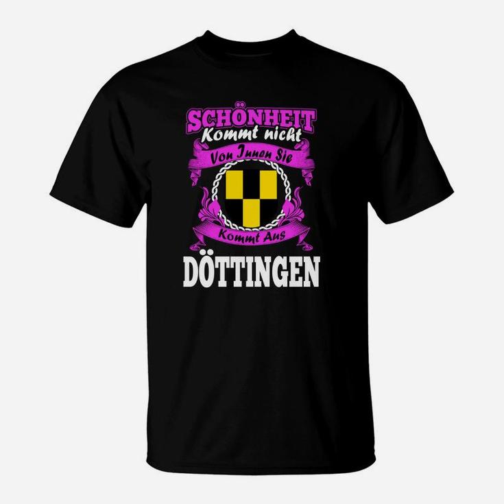 Schönheit aus Döttingen Fun T-Shirt, Originelles Design Tee