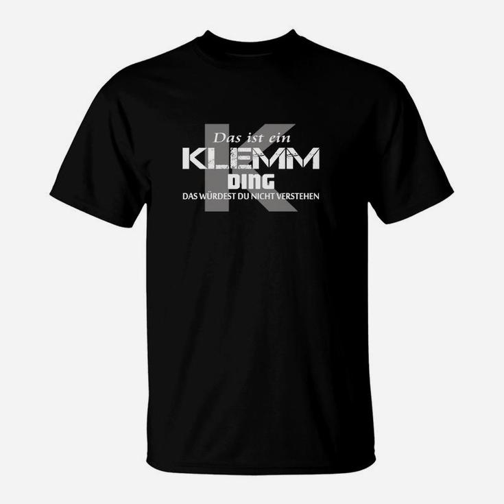 Schwarzes T-Shirt mit Spruch Klemm-Ding für Technikfans