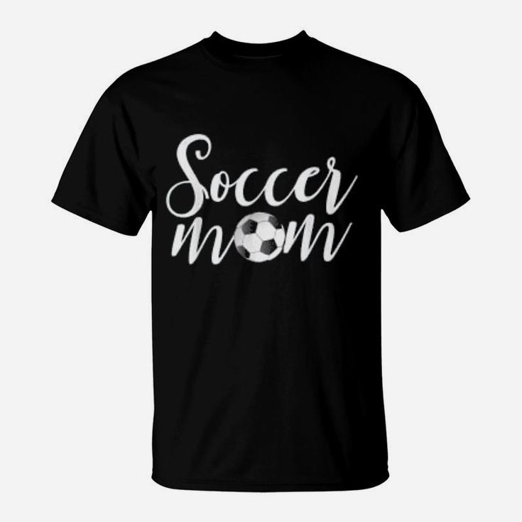 Soccer Mom Funny Sports Mom T-Shirt