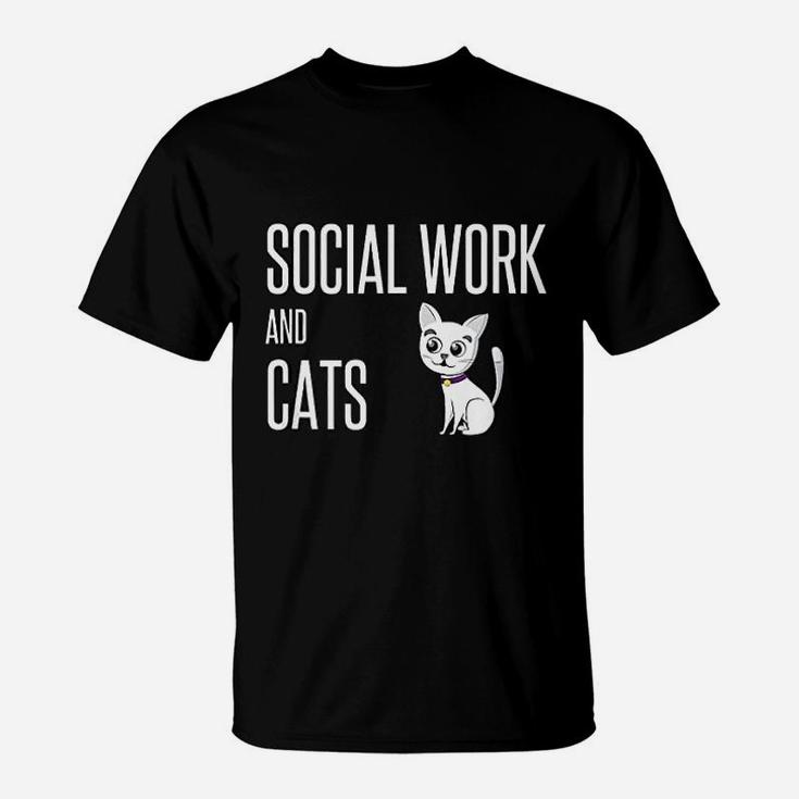 Social Worker Social Work And Cats Lover Dad Mom Owner Cute T-Shirt