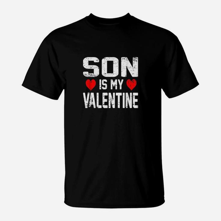 Son Is My Valentine Moms Dads Valentine Day T-Shirt